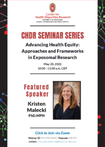 CHDR Seminar Series May 2022 Event Flyer--click to access details and Zoom link
