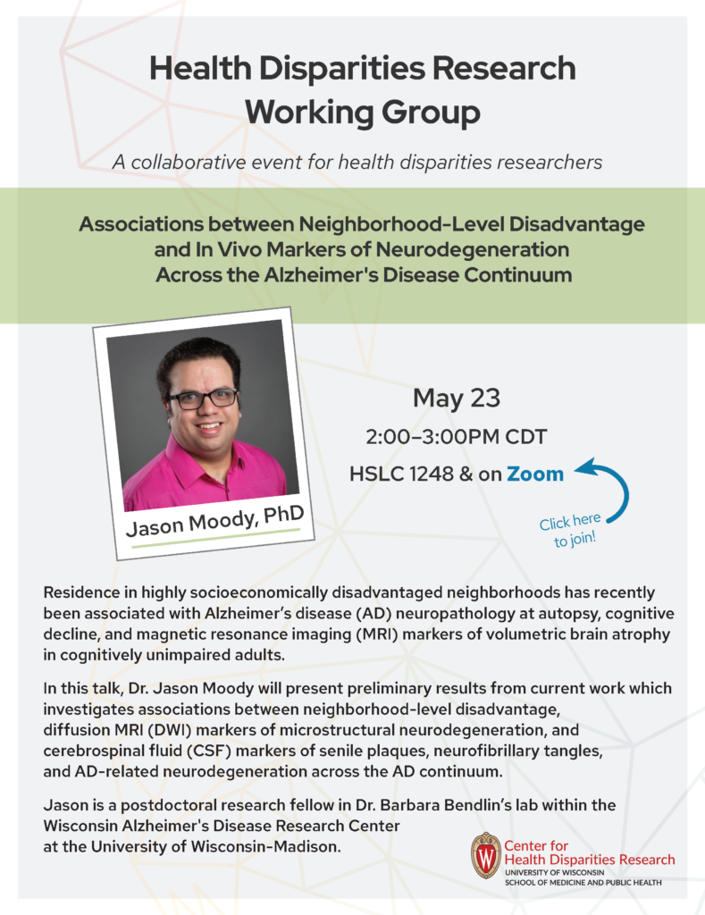 Flyer for Dr. Moody's Health Disparities Research Working Group talk, scheduled for May 23, 2024 at 2 p.m. CDT.