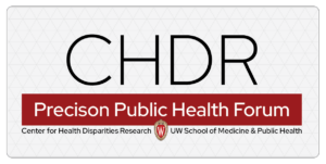 logo for CHDR Precision Public Health Forum